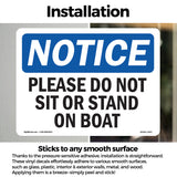 Please Do Not Sit Or Stand On Boat
