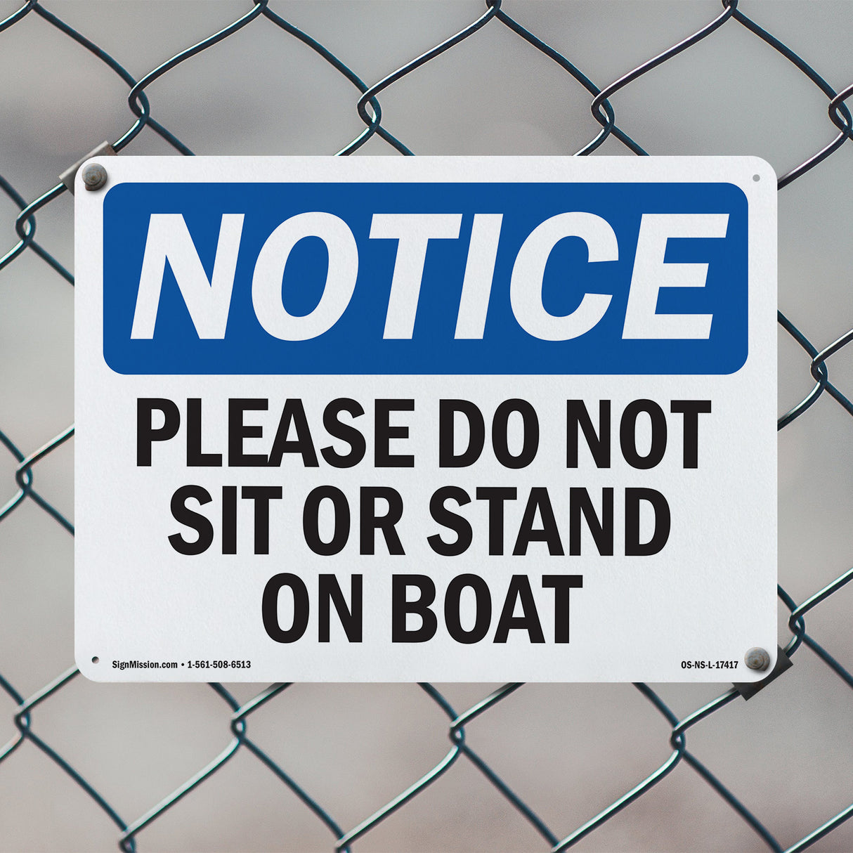 Please Do Not Sit Or Stand On Boat