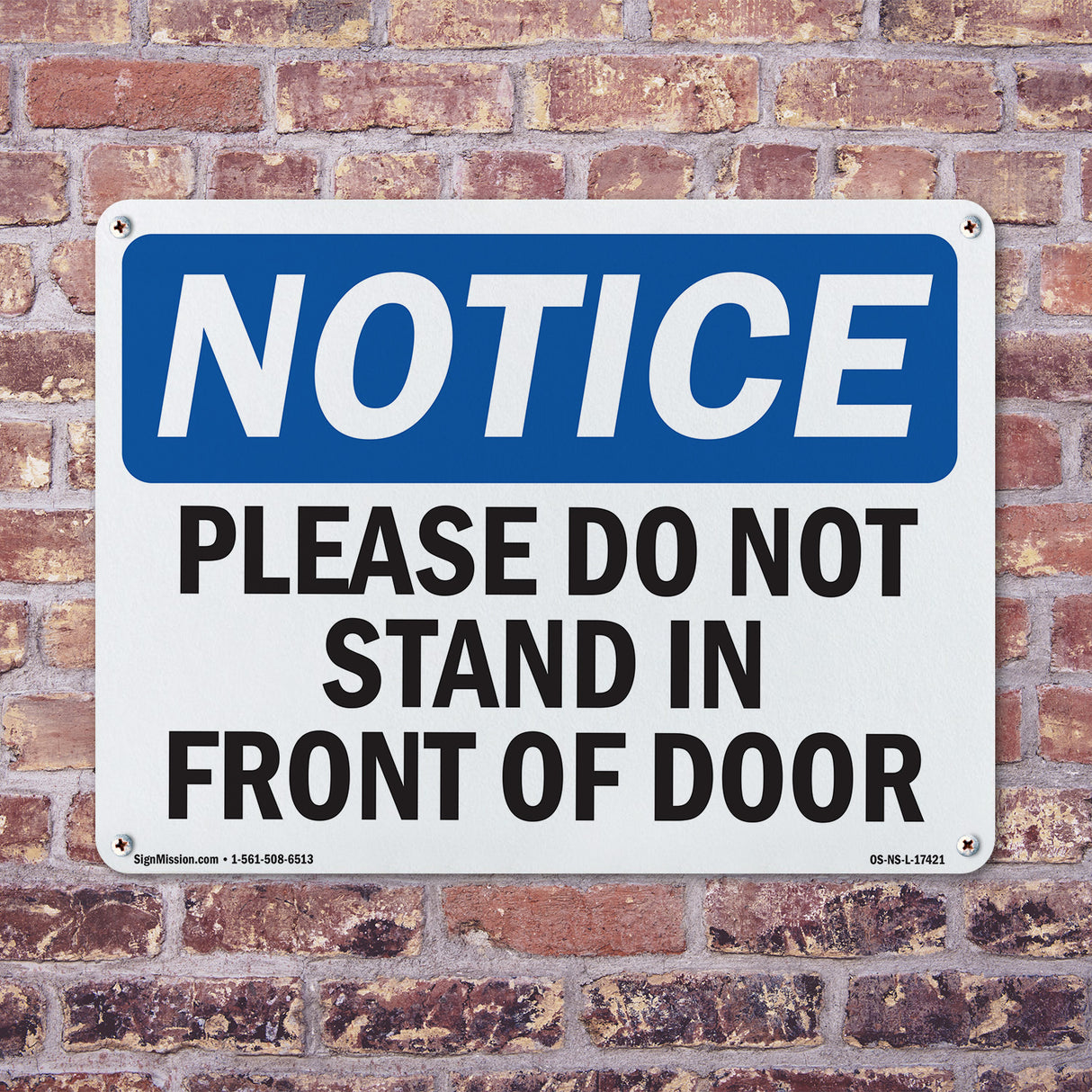 Please Do Not Stand In Front Of Door