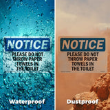 Please Do Not Throw Paper Towels In The Toilet