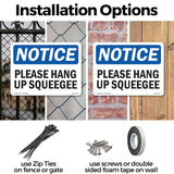 Please Hang Up Squeegee