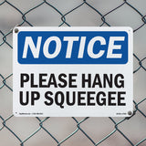 Please Hang Up Squeegee