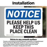 Please Help Us Keep This Place Clean