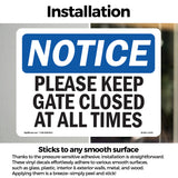 Please Keep Gate Closed At All Times