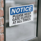 Please Keep Gate Closed At All Times