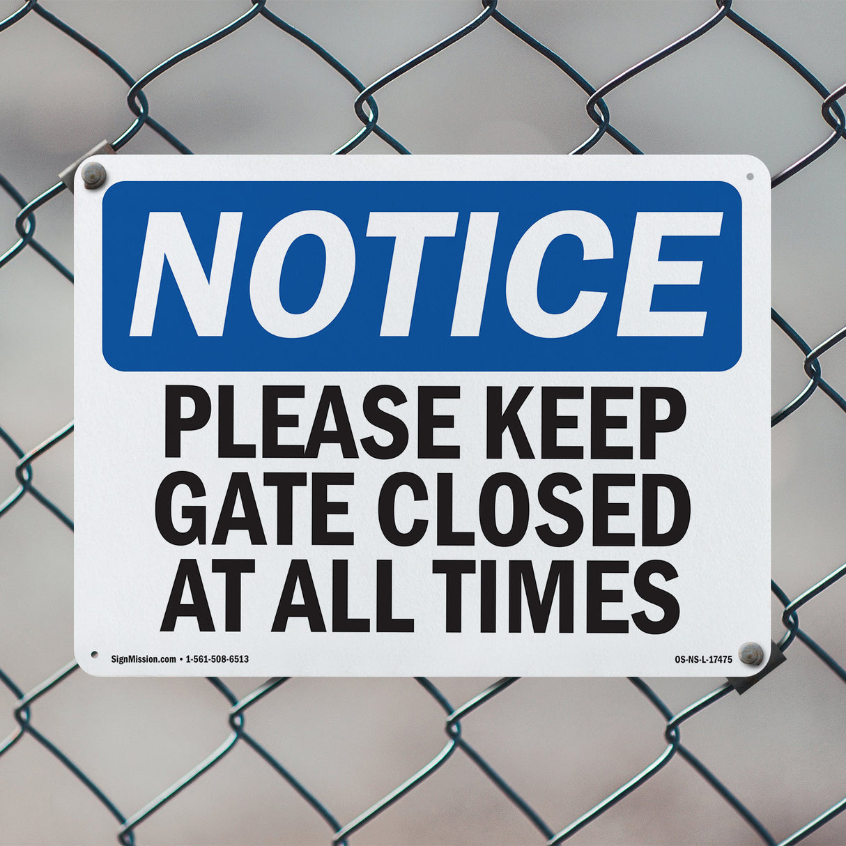 Please Keep Gate Closed At All Times