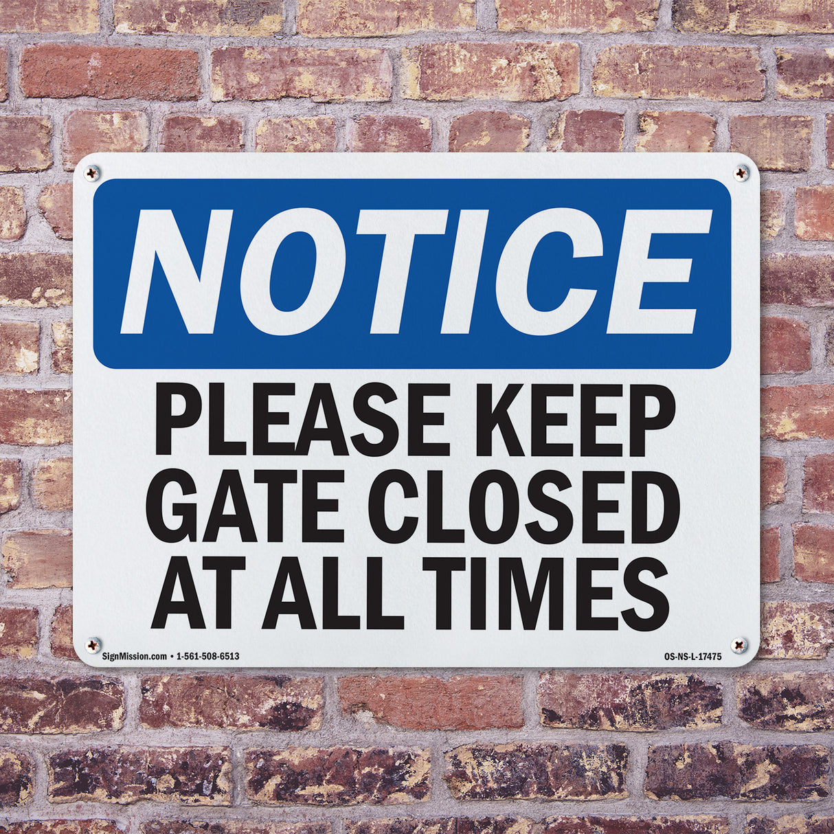 Please Keep Gate Closed At All Times