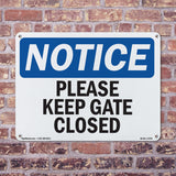 Please Keep Gate Closed