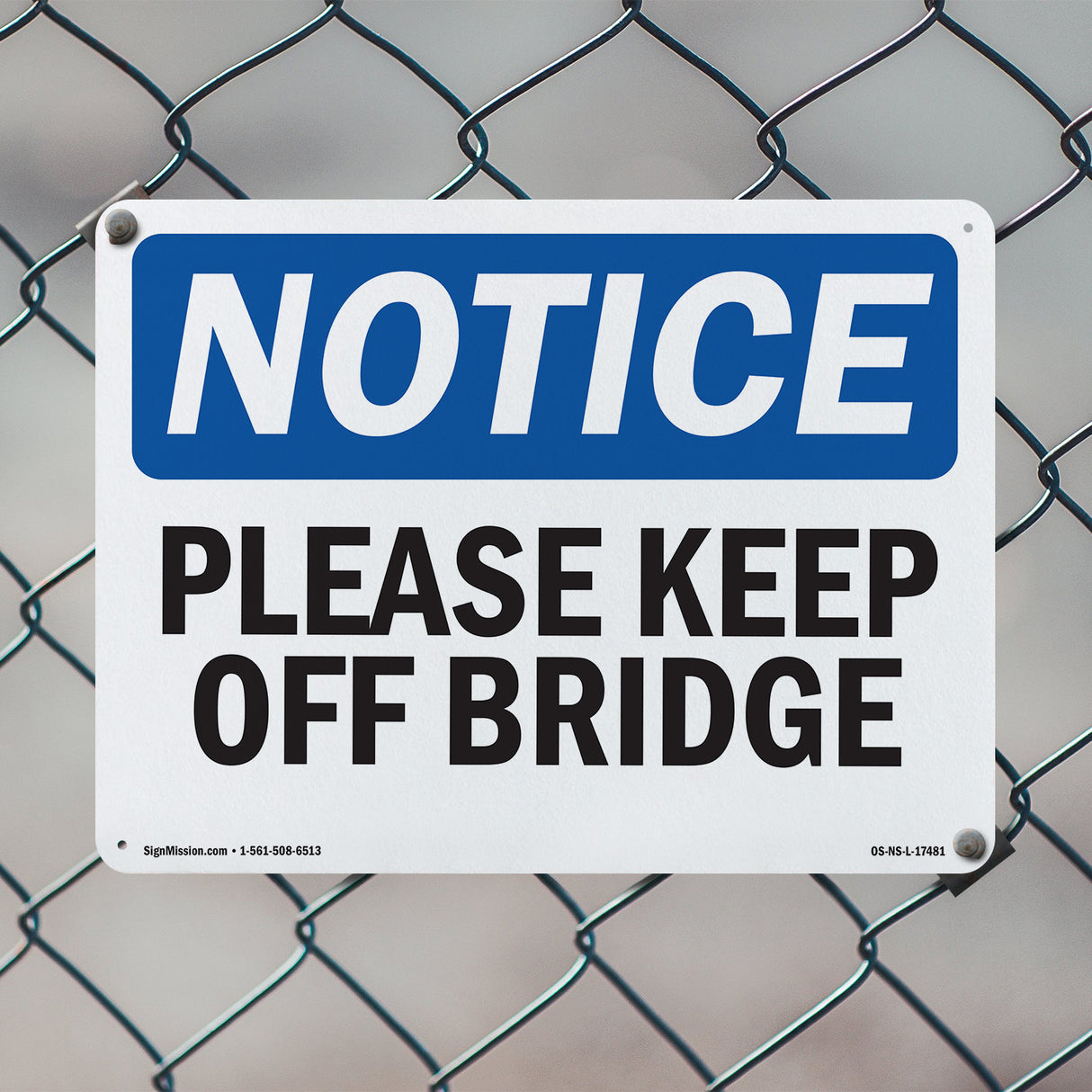 Please Keep Off Bridge