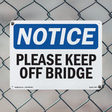 Please Keep Off Bridge
