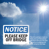 Please Keep Off Bridge