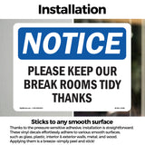 Please Keep Our Break Room Tidy Thanks