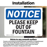 Please Keep Out Of Fountain