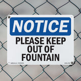 Please Keep Out Of Fountain