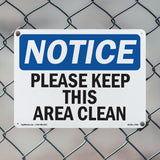 Please Keep This Area Clean