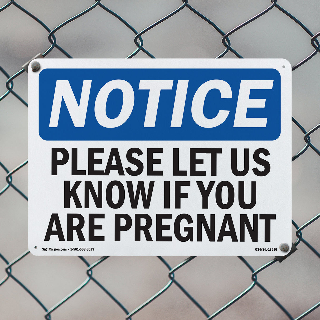 Please Let Us Know If You Are Pregnant