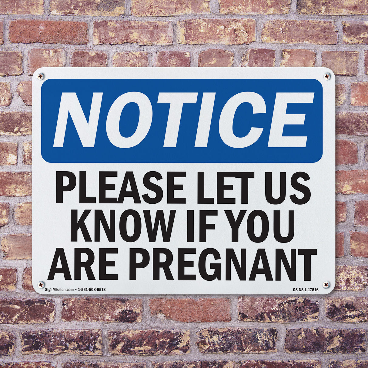 Please Let Us Know If You Are Pregnant