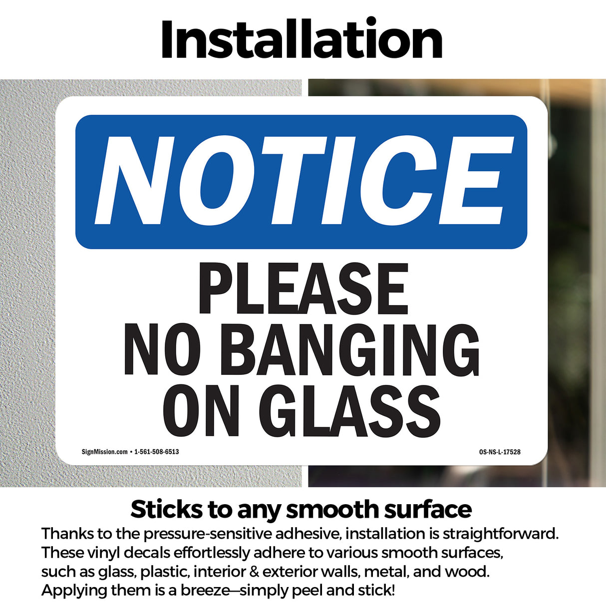 Please No Banging On Glass
