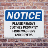 Please Remove Clothes Promptly From Washers
