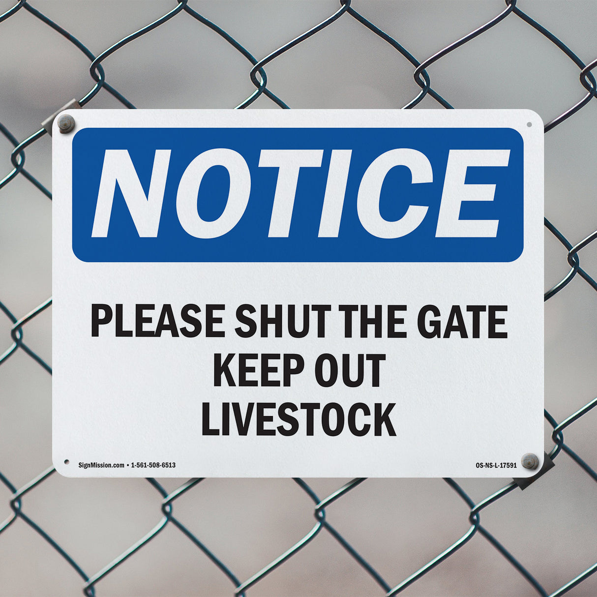 Please Shut The Gate Keep Out Livestock