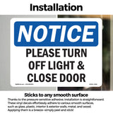 Please Turn Off Light & Close Door