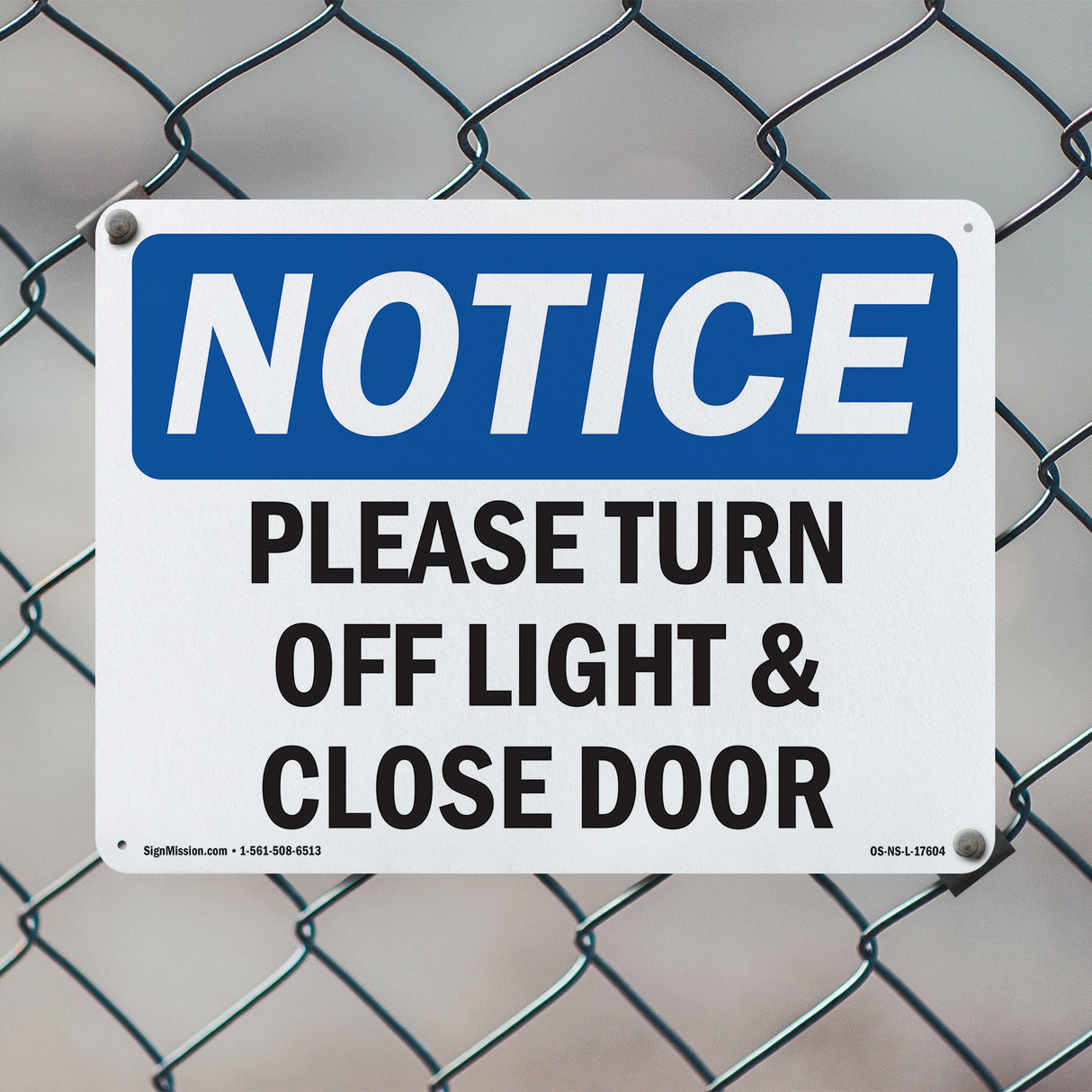 Please Turn Off Light & Close Door