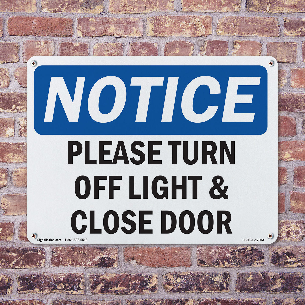 Please Turn Off Light & Close Door