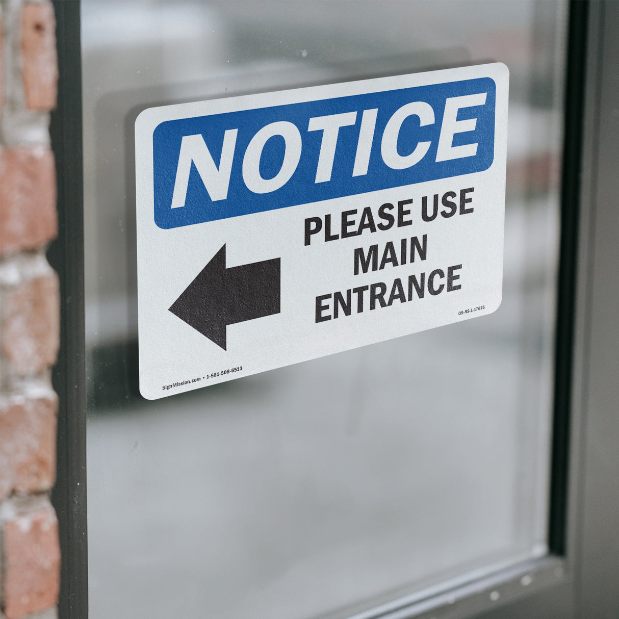 Please Use Main Entrance [Left Arrow]