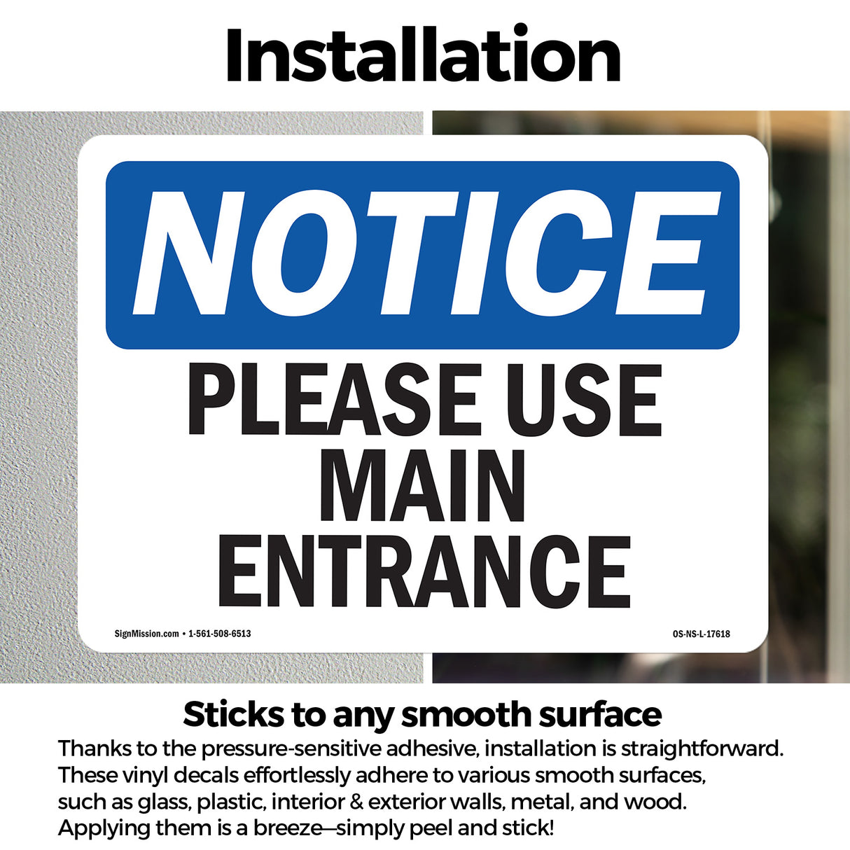 Please Use Main Entrance Sign