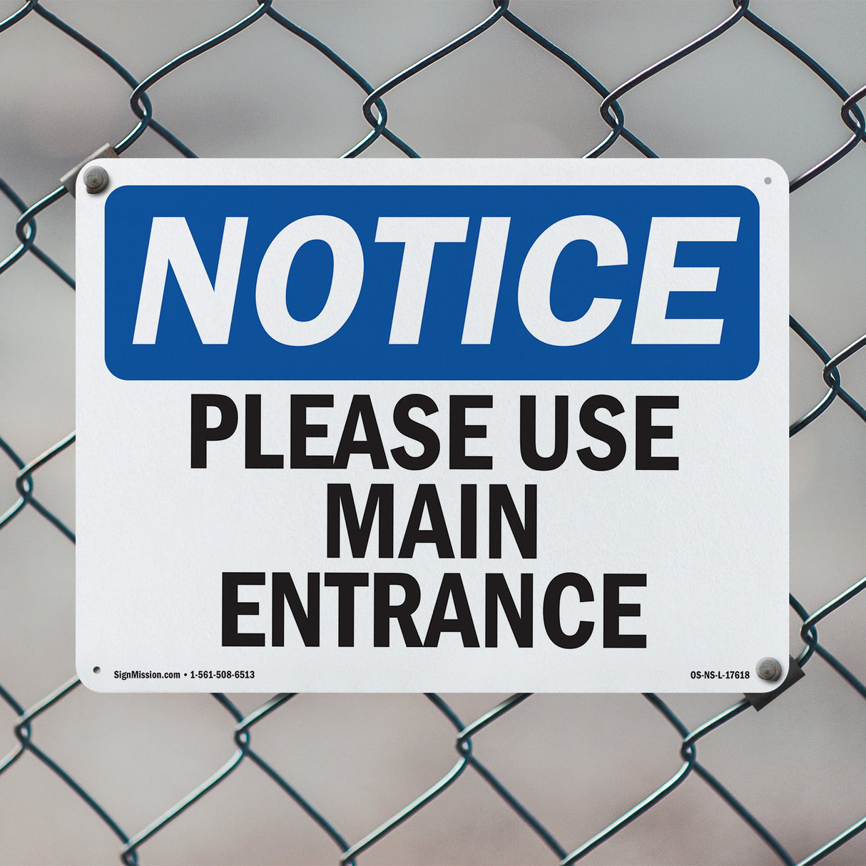 Please Use Main Entrance Sign