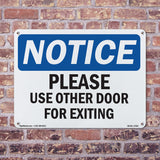 Please Use Other Door For Exiting