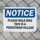 Please Walk Bike This Is A Pedestrian