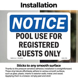 Pool Use For Registered Guests Only