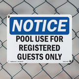 Pool Use For Registered Guests Only