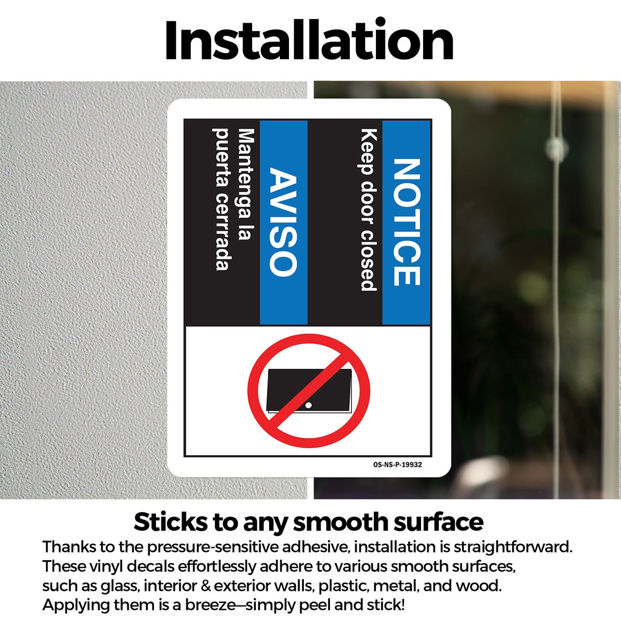 Notice Keep Door Closed (Bilingual Spanish)