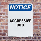 Aggressive Dog