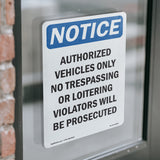 Authorized Vehicles Only No Trespassing
