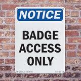 Badge Access Only