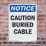 Caution Buried Cable Sign