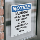 Caution FM-200 System Discharge Alarm Do Sign