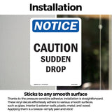 Caution Sudden Drop