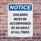 Children Must Be Accompanied By An Adult
