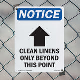 Clean Linens Only Beyond This