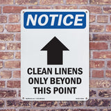 Clean Linens Only Beyond This