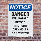 Danger Fall Hazard Beyond This Point Open