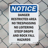 Danger Restricted Area No Trespassing No