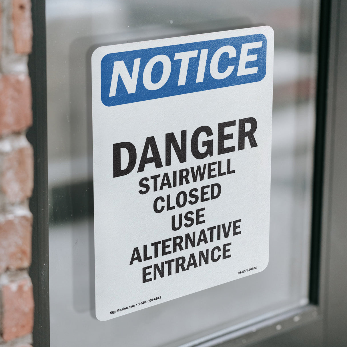 Danger Stairwell Closed Use Alternative Entrance