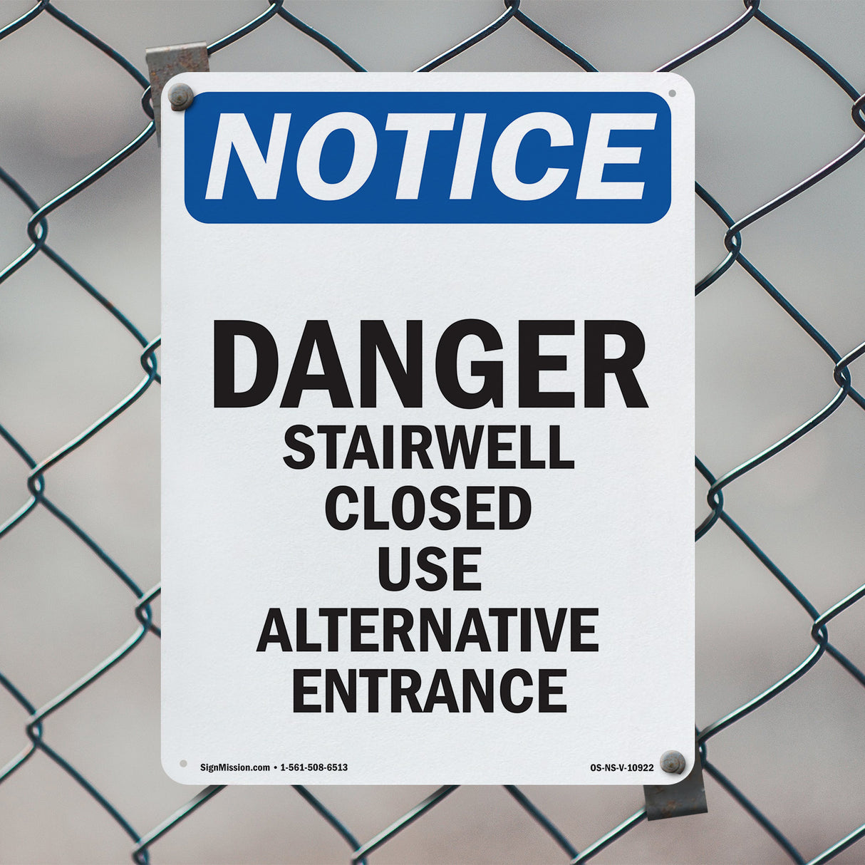 Danger Stairwell Closed Use Alternative Entrance