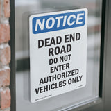 Dead End Road Do Not Enter Authorized Sign