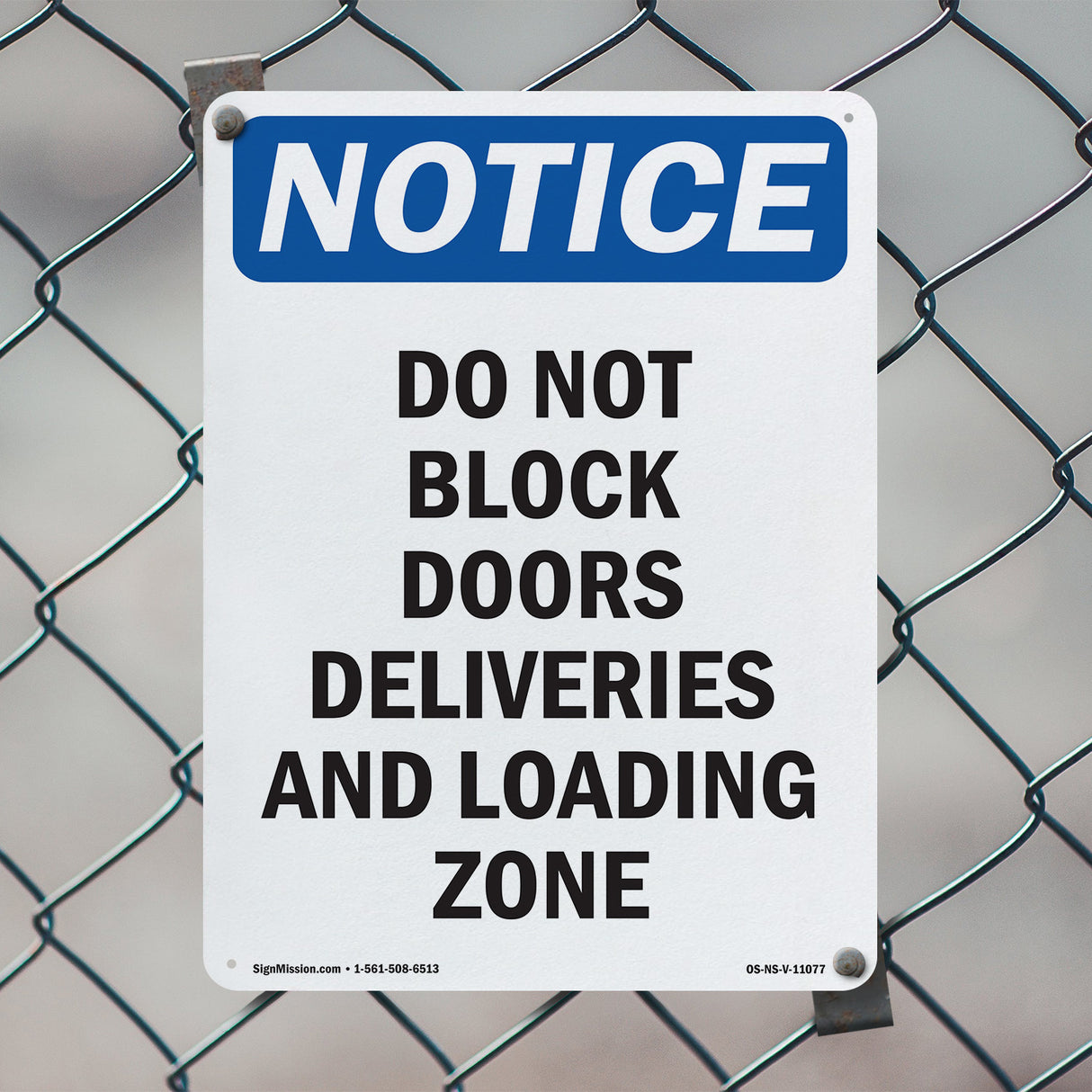 Do Not Block Doors Deliveries And Loading Zone